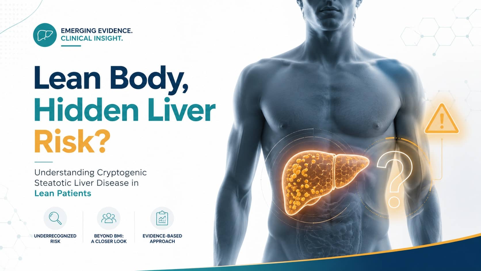 Cryptogenic Steatotic Liver Disease in Lean Patients: A Hidden Risk Signal for Hepatology Practice