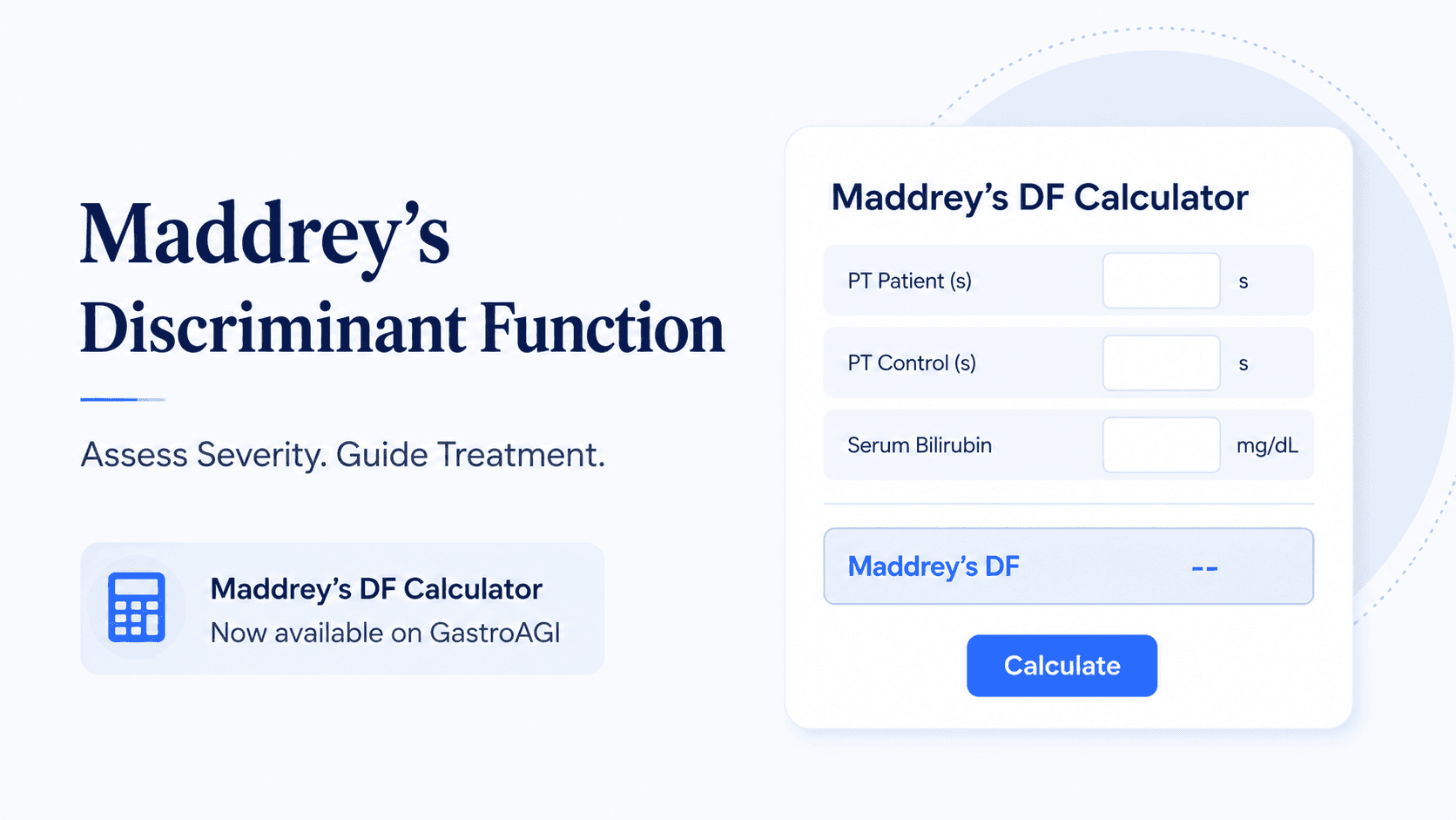 Maddrey's Discriminant Function: Deciding Steroid Candidacy in Alcohol-Associated Hepatitis
